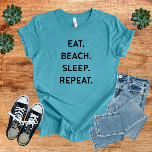 Eat Beach Sleep Repeat