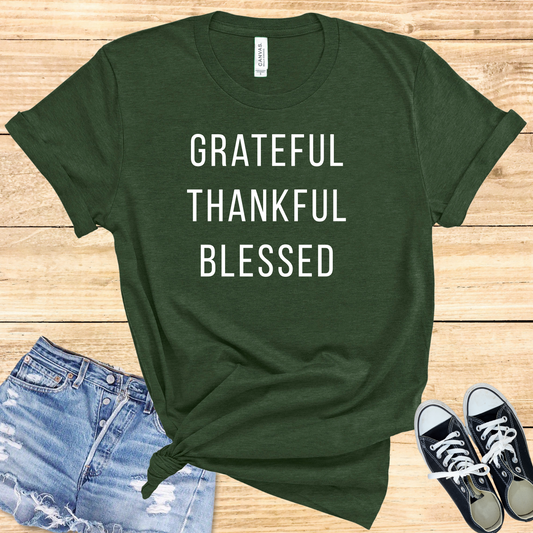 Grateful Thankful Blessed