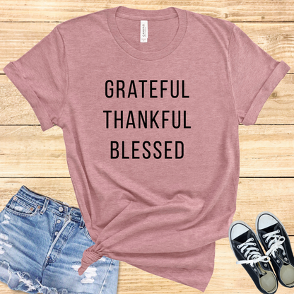 Grateful Thankful Blessed
